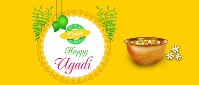Happy Ugadi... to you and your family members.