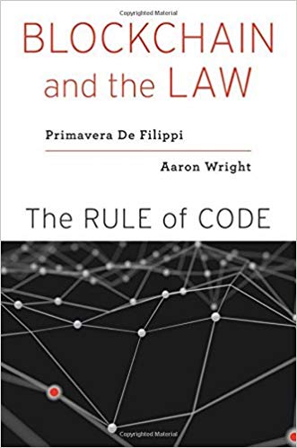Blockchain and the Law - The Rule of Code