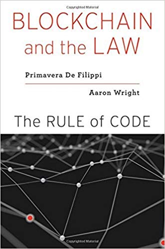 Blockchain and the Law - The Rule of Code