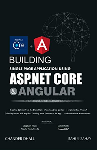 Building Single Page Application Using ASP.NET Core & Angular Kindle Edition