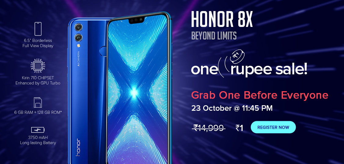 Honor 8X one rupee sale! 